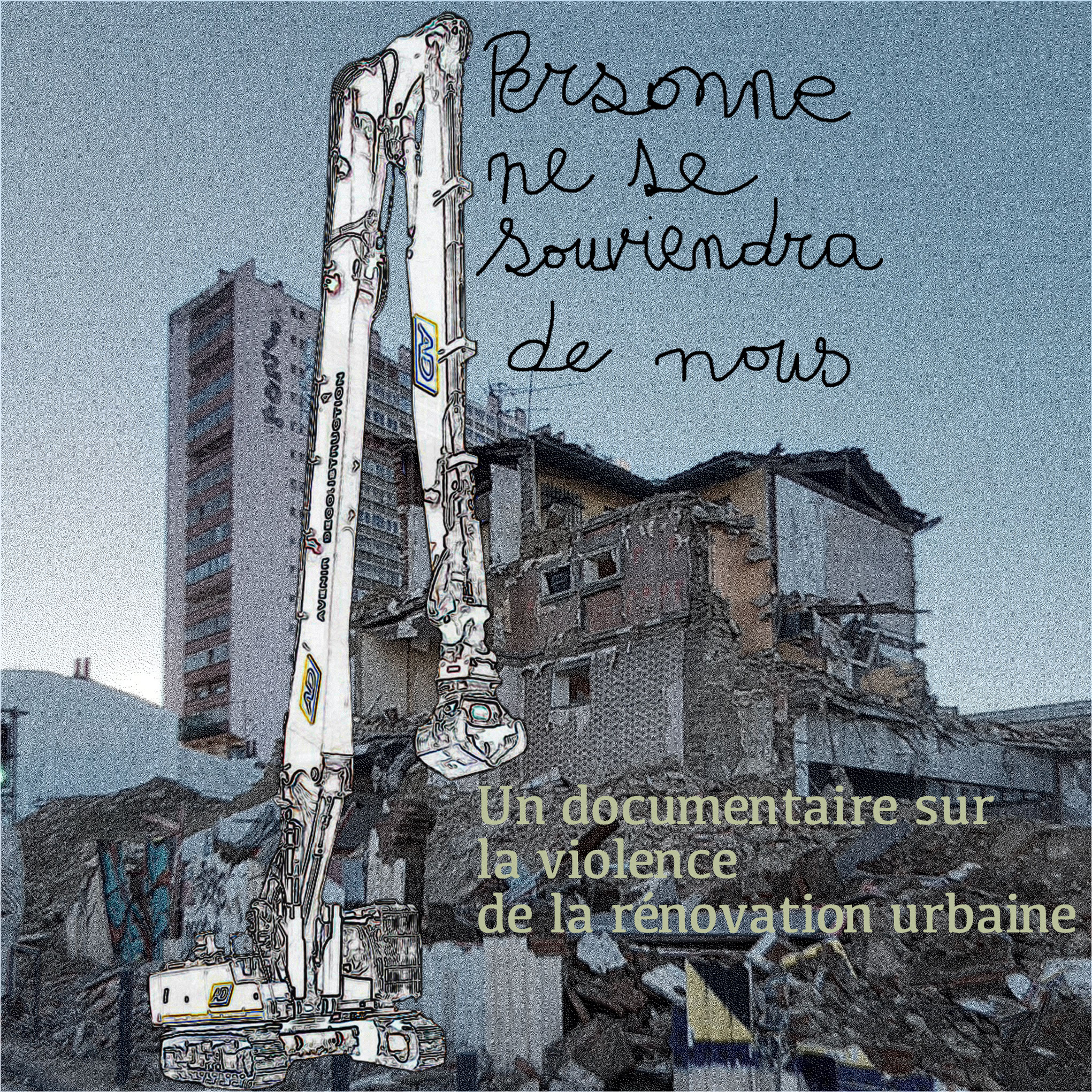 PERSONNE NE SE SOUVIENDRA DE NOUS